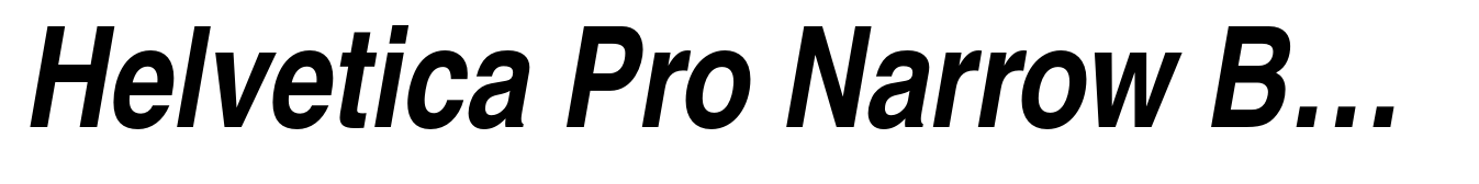 Helvetica Pro Narrow Bold Oblique
